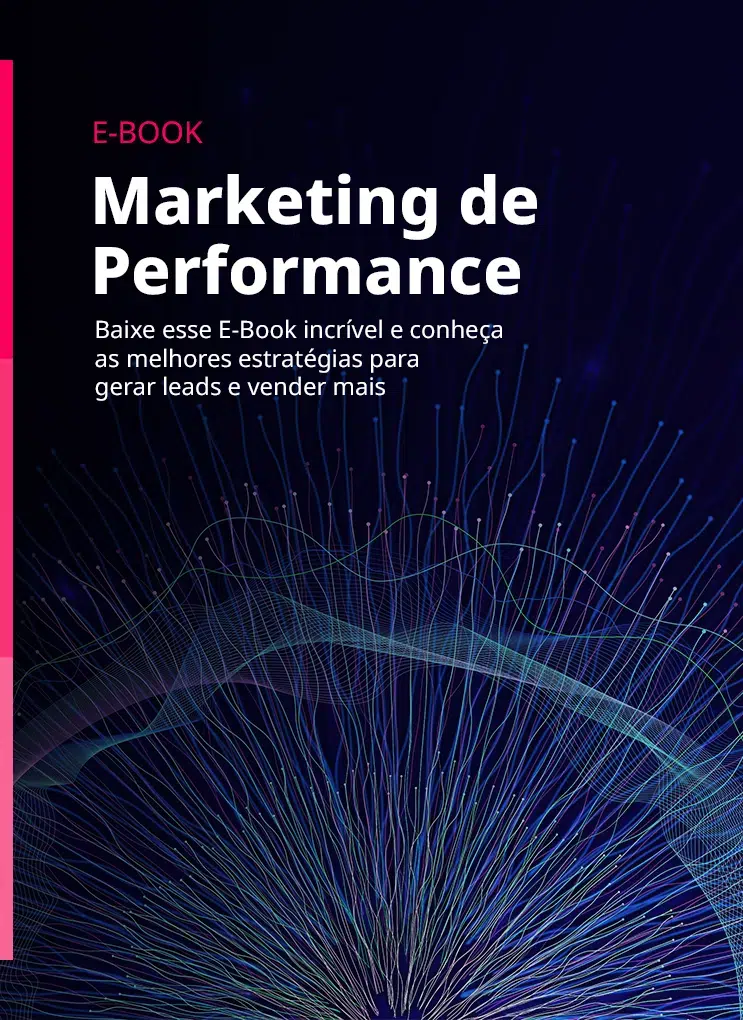Entendendo o Marketing de Performance